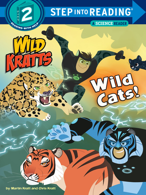 Title details for Wild Cats! by Chris Kratt - Available